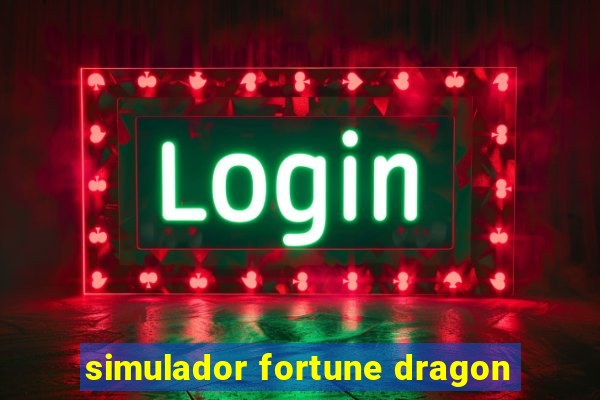 simulador fortune dragon